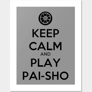 Keep Calm & Play Pai-Sho Posters and Art